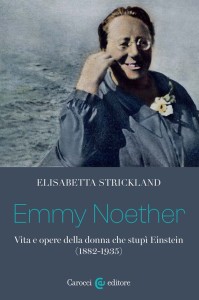 Strickland_Emmy Noether.indd